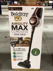 BELDRAY AIRGILITY MAX CORDLESS VACUUM CLEANER - ROSE GOLD EDITION (DELIVERY ONLY)