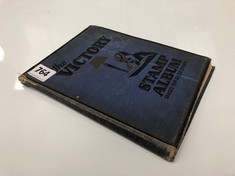 A VINTAGE VICTORY STAMP ALBUM AND INTERNATIONAL CONTENTS (DELIVERY ONLY)