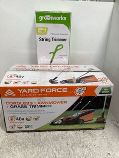GREENWORKS 24V STRING TRIMMER TO ALSO INCLUDE YARD FORCE 40V CORDLESS LAWNMOWER & GRASS TRIMMER: LOCATION - B4