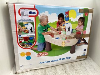 LITTLE TIKES BIG PLAY ANCHORS AWAY PIRATE SHIP WATER AND SAND PLAY: LOCATION - E9
