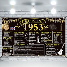 9 X MOREOVER 70TH BIRTHDAY PARTY DECORATIONS,BACK IN 1953 BANNER 50 YEAR OLD BIRTHDAY PARTY POSTER SUPPLIES VINTAGE 1953 BACKDROP PHOTOGRAPHY BACKGROUND FOR MEN & WOMEN - TOTAL RRP £97: LOCATION - F