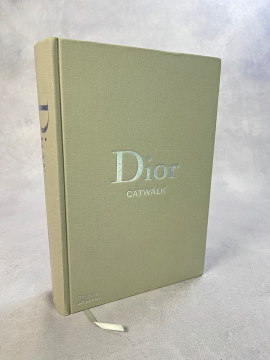 Dior Catwalk, The Complete Collections Hardcover Book (VAT ONLY PAYABLE ON BUYERS PREMIUM)