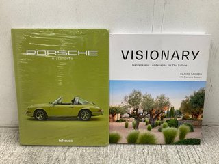 VISIONARY BOOK BY CLAIRE TAKACS TO ALSO INCLUDE PORSCHE MILESTONE BOOK BY TENUES: LOCATION - D7