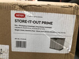KETER STORE IT OUT PRIME GARDEN STORAGE UNIT RRP £160: LOCATION - B4