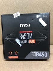 MSI B450M GAMING PLUS MOTHERBOARD MATX, AM4, DDR4, LAN, USB 3.1 GEN2, M.2, HDMI, DVI-D, AMD RYZEN 1ST, 2ND AND 3RD GEN.: LOCATION - RACK A