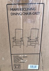 MIAMI RECLINING DINING CHAIR GREY RRP £159: LOCATION - FLOOR(COLLECTION OR OPTIONAL DELIVERY AVAILABLE)