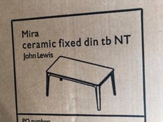 JOHN LEWIS MIRA CERAMIC FIXED DINNER TABLE RRP £787: LOCATION - BACK WALL(COLLECTION OR OPTIONAL DELIVERY AVAILABLE)