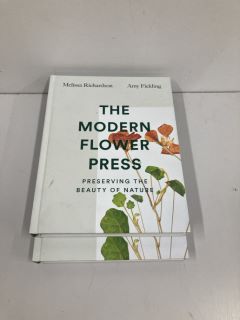 TWO HARDBACK COPIES OF THE MODERN FLOWER PRESS BOOK
