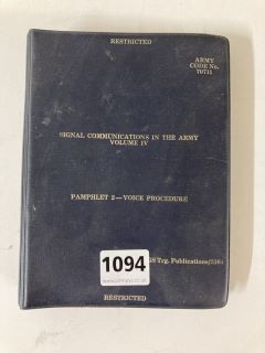 A 1960'S BRITISH ARMY PUBLICATION, SIGNAL COMMUNICATIONS, VOICE PROCEDURE