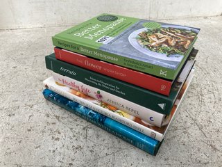 6 X ASSORTED BOOKS TO INCLUDE RECIPES FOR A BETTER MENOPAUSE BY DR FEDERICA AMATI & JANE BAXTER: LOCATION - B17