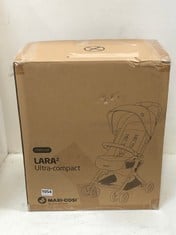 MAXI-COSI LARA ULTRA COMPACT STROLLER - RRP £190