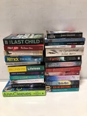 24 X ASSORTED BOOKS TO INCLUDE JIHN HART THE LAST CHILD