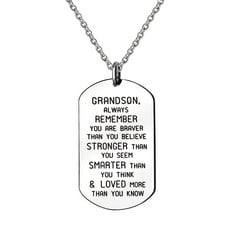 QUANTITY OF ASSORTED ITEMS TO INCLUDE KENYG INSPIRATIONAL NECKLACE STAINLESS STEEL PENDANT NECKLACE GRANDSON ALWAYS REMEMBER YOU ARE BRAVER STRONGER SMARTER THAN YOU THINK: LOCATION - RACK C