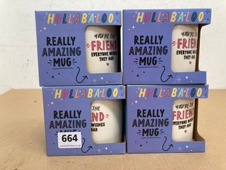 4 X HULLABALOO 'YOU'RE THE FRIEND EVERYONE WISHES THEY HAD' MUGS IN WHITE: LOCATION - I2