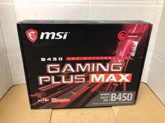 MSI B450 GAMING PLUS MAX MOTHERBOARD ATX, AM4, DDR4, LAN, USB 3.2 GEN2, M.2, MYSTIC LIGHT SYNC, HDMI, DVI-D, AMD RYZEN 1ST, 2ND AND 3RD GEN READY.: LOCATION - E RACK