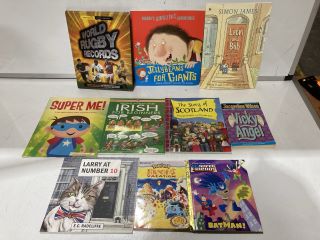 QTY OF ASSORTED BOOKS TO INCLUDE SUPER ME! BY RAMON OLIVEIRA, LARRY AT NUMBER 10 BY E.C. RADCLIFFE