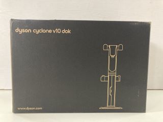 DYSON CYCLONE V10 DOK RRP:£44 (SEALED)