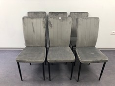 6 X GREY DINING CHAIRS .