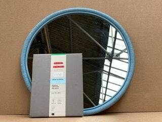 JOHN LEWIS & PARTNERS RATTAN 60CM ROUND MIRROR IN BLUE TO INCLUDE EGYPTIAN COTTON SINGLE FLAT SHEET IN GREY: LOCATION - G7