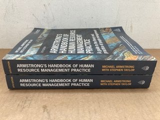 2 X MICHAEL ARMSTRONG WITH STEPHEN TAYLOR ARMSTRONG'S HANDBOOK OF HUMAN RESOURCE MANAGEMENT PRACTICE BOOKS: LOCATION - J16