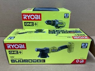 RYOBI R18P-0 18V DUAL ACTION POLISHER TO ALSO INCLUDE RYOBI R18PD31-215S 18V PERCUSSION DRILL: LOCATION - H1