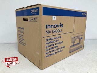 BROTHER INNOV-IS SEWING MACHINE(SEALED) - MODEL NV1800Q - RRP £1,499: LOCATION - BOOTH