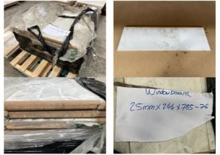 PALLET OF WINDOW BOARDS IN WHITE : SIZE 785 X 244 X 25MM: LOCATION - B2 (KERBSIDE PALLET DELIVERY)