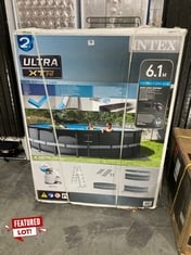 INTEX ULTRA XTR 6.1M ABOVE GROUND ROUND SWIMMING POOL SET - ITEM NO. 26334UK - RRP £685 (ZONE 1) (COLLECTION ONLY)