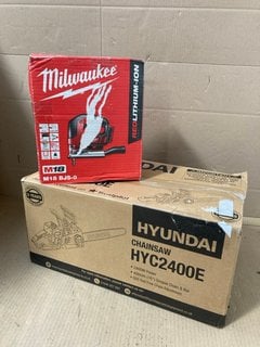 HYUNDAI 2400W POWER CHAINSAW - MODEL HYC2400E TO INCLUDE MILWAUKEE HANDHELD CORDLESS JIGSAW - MODEL M18 BJS0 - RRP £149: LOCATION - WA3