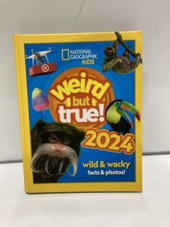 QTY OF WEIRD BUT TRUE 2024 NATIONAL GEOGRAPHIC KIDS