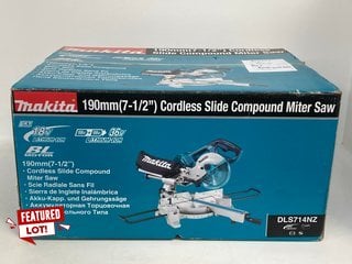 MAKITA 190MM CORDLESS SLIDE COMPOUND MITER SAW - MODEL NO: DLS714NZ - RRP £589.99: LOCATION - FRONT BOOTH