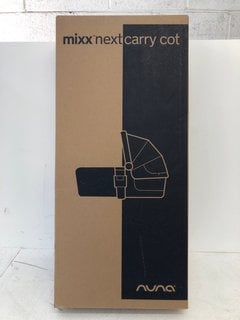 NUNA MIXX NEXT CHILDRENS CARRY COT RRP - £200: LOCATION - WHITE BOOTH