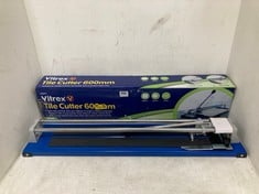 VITREX FLAT BED 600MM TILE CUTTER - MODEL NO. 102371 (18+ PROOF OF ID)