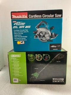 MAKITA HS004G CORDLESS CIRCULAR SAW - RRP £349 (SAW INCLUDED) TO INCLUDE DRAPER 97927 230V TILLER - RRP £108 (PLEASE NOTE: 18+YEARS ONLY. ID MAY BE REQUIRED): LOCATION - A-1