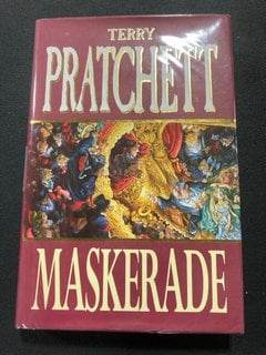 A TERRY PRATCHETT FIRST EDITION DISCWORLD NOVEL HARDBACK WITH DUST WRAPPER : MASKERADE": LOCATION - CR8