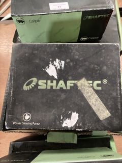 QTY OF ASSORTED SHAFTEC ITEMS TO INCLUDE CALIPER AND POWER STEERING PUMP