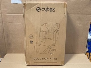 CYBEX SILVER SOLUTION X - FIX CHILDRENS HIGH BACK CAR SEAT - RRP - £174: LOCATION - B6