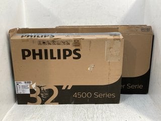 2 X PHILIPS 4500 SERIES 32'' TV TO INCLUDE PHILIPS 4500ER SERIES 32'' TV: LOCATION - C12