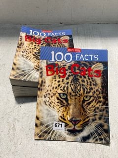 QTY OF 100 FACTS ABOUT BIG CATS BY MILES KELLY: LOCATION - F15