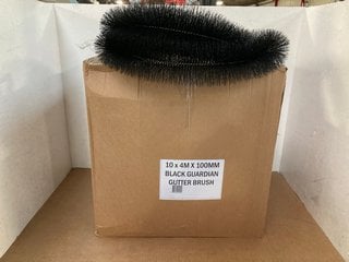 BLACK GUARDIAN GUTTER BRUSH - 10 X 4M X 100MM: LOCATION - F7