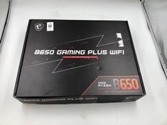 MSI B650 GAMING PLUS WIFI AMD MOTHERBOARD (RRP-£140): LOCATION - D RACK