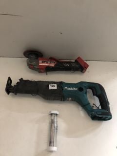 MILWAUKEE GRINDER & MAKITA  RECIPROCATING SAW(18+ ID REQUIRED) (VAT ONLY PAYABLE ON BUYERS PREMIUM) (MPSZ11202913) (MPSS03190760)