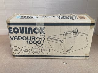 EQUINOX VAPOUR 1000 HAZE MACHINE - RRP £123: LOCATION - E11