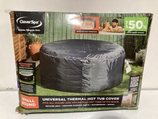 CLEVERSPA  UNIVERSAL THERMAL HOT TUB COVER RRP £64.99