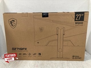 MSI ESPORTS 27'' GAMING MONITOR MODEL: G274QPX - RRP - £320: LOCATION - E1