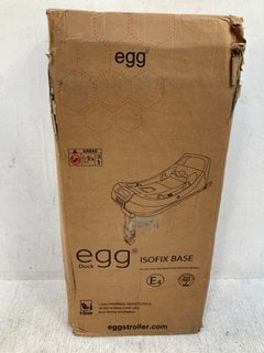 EGG DOCK ISOFIX CAR SEAT BASE - RRP £149.99: LOCATION - C6