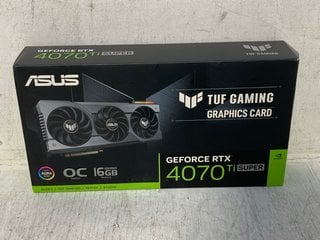 ASUS GEFORCE RTX 4070 TI SUPER TUF GAMING GRAPHICS CARD - RRP £829.99: LOCATION - C11