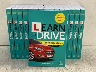 QTY OF LEARN TO DRIVE IN 10 EASY STAGES BOOKS BY JOHN WELLS: LOCATION - F9